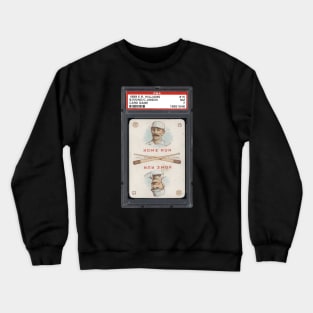 1889 E.R. Williams Card Game - B EWING C ALSON Crewneck Sweatshirt